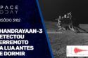 CHANDRAYAAN-3 DETECTOU TERRMOTO NA LUA ANTES DE DORMIR