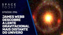 JAMES WEBB DESCOBRE A LENTE GRAVITACIONAL MAIS DISTANTE DO UNIVERSO