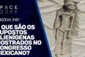 O QUE SÃO OS CORPOS ALIENÍGENAS APRESENTADOS NO CONGRESSO MEXICANO?