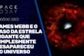 JAMES WEBB E O CASO DA ESTRELA GIGANTE QUE SIMPLESMENTE DESAPARECEU NO UNIVERSO