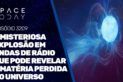 A MISTERIOSA EXPLOSÃO EM ONDAS DE RÁDIO QUE PODE REVELAR A MATÉRIA PERDIDA DO UNIVERSO