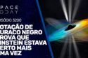 ROTAÇÃO DE BURACO NEGRO PROVA QUE EINSTEIN ESTAVA CERTO MAIS UMA VEZ