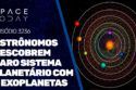 ASTRÔNOMOS DESCOBREM RARO SISTEMA PLANETÁRIO COM 6 EXOPLANETAS