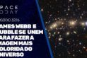JAMES WEBB E HUBBLE SE UNEM PARA FAZER A IMAGEM MAIS COLORIDA DO UNIVERSO