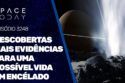 DESCOBERTAS MAIS EVIDÊNCIAS PARA UMA POSSÍVEL VIDA EM ENCÉLADO