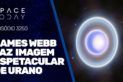 JAMES WEBB FAZ IMAGEM ESPETACULAR DE URANO