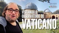 VISITANDO O OBSERVATÓRIO DO VATICANO EM CASTEL GANDOLFO