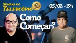 COMO OBSERVAR O CÉU COM UM TELESCÓPIO? | Semana do Telescópio 2024