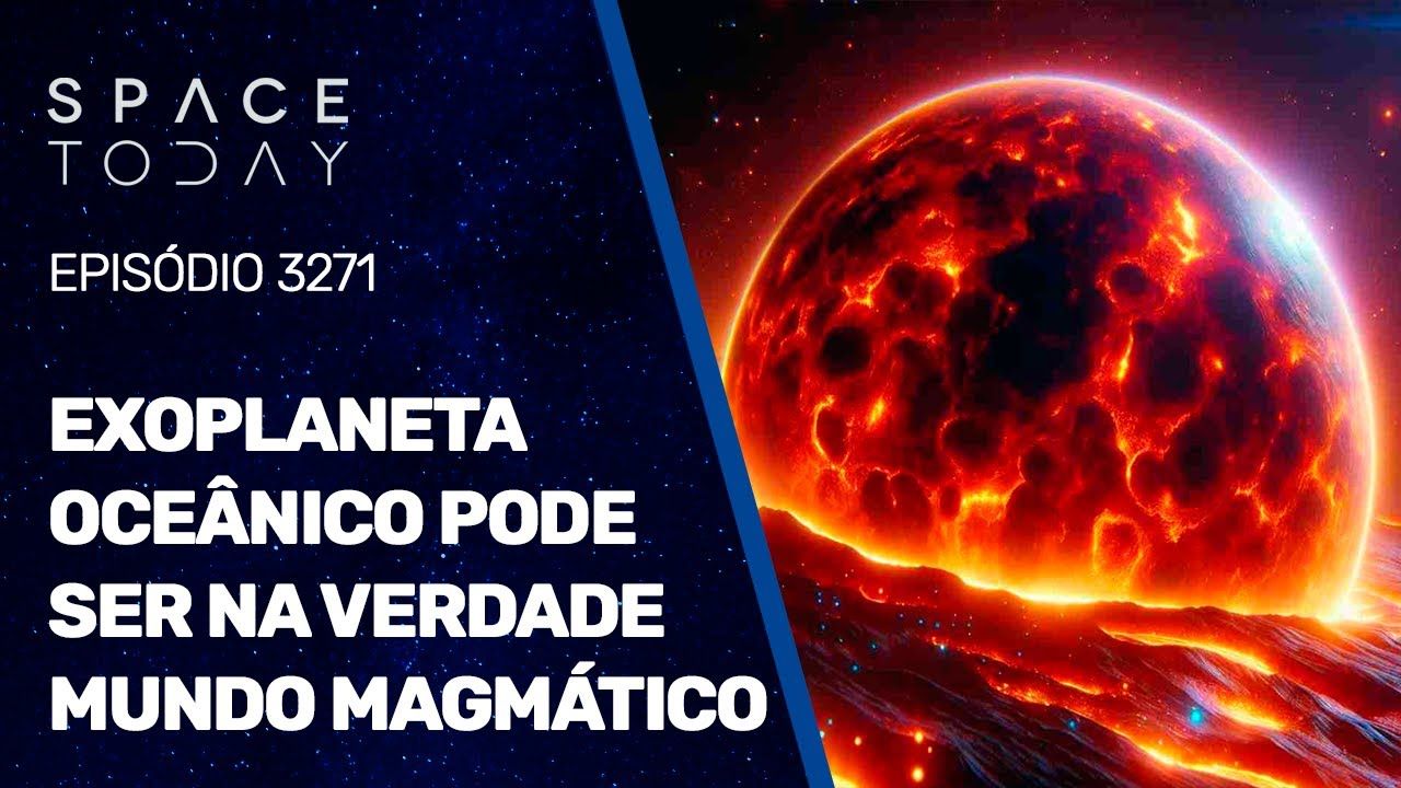 EXOPLANETA OCEÂNICO PODE SER NA VERDADE MUNDO MAGMÁTICO