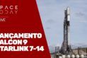 LANÇAMENTO FALCON 9 - STARLINK 7-14