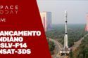 LANÇAMENTO INDIANO - GSLV-F14 - INSAT-3DS