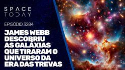 JAMES WEBB DESCOBRIU AS GALÁXIAS QUE ILUMINARAM O UNIVERSO