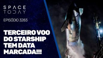 TERCEIRO VOO DE TESTE DO STARSHIP TEM DATA MARCADA
