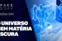 UNIVERSO SEM MATÉRIA ESCURA