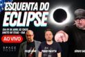ESQUENTA DO ECLIPSE TOTAL DO SOL 2024 - EUA