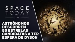 53 ESTRELAS CANDIDATAS A HOSPEDAR ESFERA DE DYSON