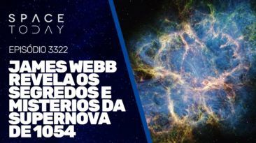 JAMES WEBB REVELA OS SEGREDOS E OS MISTÉRIOS DA SUPERNOVA DE 1054