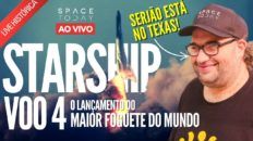 Starship VOO 4 - O MAIOR Foguete do Mundo! Estamos no Texas!!!