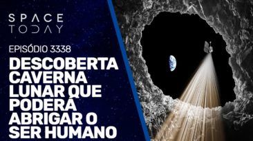 DESCOBERTA CAVERNA LUNAR QUE PODERÁ ABRIGAR O SER HUMANO