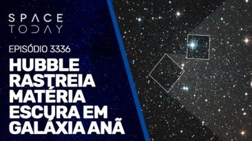 HUBBLE RASTREIA MATÉRIA ESCURA EM GALÁXIA ANÃ