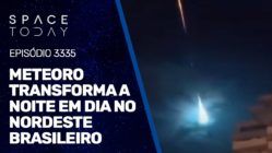 METEORO TRANSFORMA A NOITE EM DIA NO NORDESTE BRASILEIRO