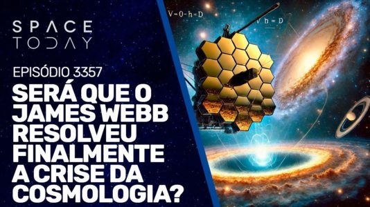 SERÁ QUE O JAMES WEBB RESOLVEU FINALMENTE A CRISE DA COSMOLOGIA? | RUMOA2MILHOES