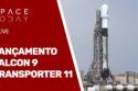 LANÇAMENTO FALCON 9 - TRANSPORTER 11