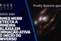 JAMES WEBB DETECTA A PRIMEIRA GALÁXIA EM FORMAÇÃO ATIVA NO INÍCIO DO UNIVERSO