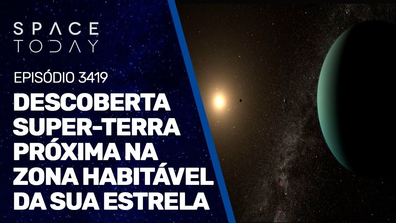 DESCOBERTA SUPER-TERRA PRÓXIMA NA ZONA HABITÁVEL DE SUA ESTRELA