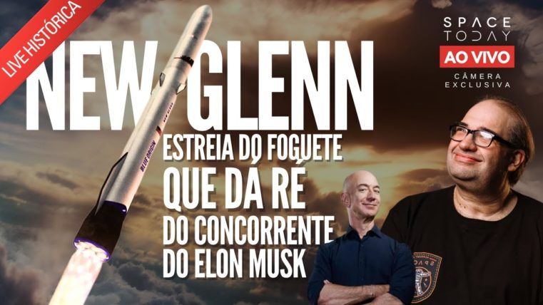 ESTREIA NEW GLENN - O FOGUETE QUE DA RÉ CONCORRENTE DO MUSK