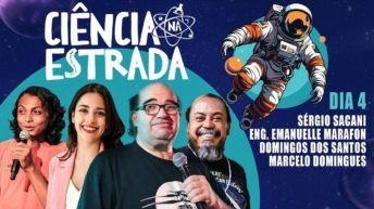 CIÊNCIA NA ESTRADA | PRIMEIRA EDIÇÃO - DIA 4