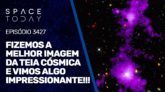 FIZEMOS A MELHOR IMAGEM DA TEIA CÓSMICA E VIMOS ALGO IMPRESSIONANTE!!!
