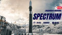 LANÇAMENTO INAUGURAL | SPECTRUM | ISAR AEROSPACE