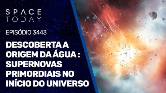 DESCOBERTA A ORIGEM DA ÁGUA: SUPERNOVAS PRIMORDIAIS NO INÍCIO DO UNIVERSO