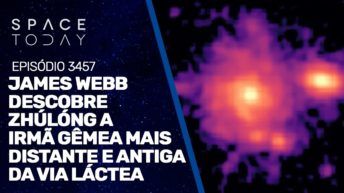JAMES WEBB DESCOBRE ZHÚLÓNG, A IRMÃ GÊMEA MAIS DISTANTE E ANTIGA DA VIA LÁCTEA