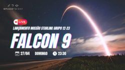 LANÇAMENTO FALCON 9 | STARLINK GRUPO 12-23