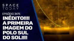 INÉDITO!!! A PRIMEIRA IMAGEM DO POLO SUL DO SOL!!!
