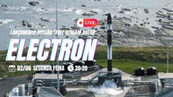 LANÇAMENTO ELECTRON | MISSÃO "FULL STREAM AHEAD"