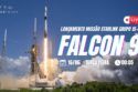 LANÇAMENTO FALCON 9 | STARLINK GRUPO 15-09
