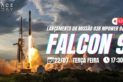 LANÇAMENTO FALCON 9 | MISSÃO O3b mPOWER 9 & 10 | 2ª TENTATIVA