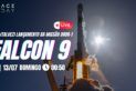 LANÇAMENTO FALCON 9 | (TALVEZ) MISSÃO DROR-1