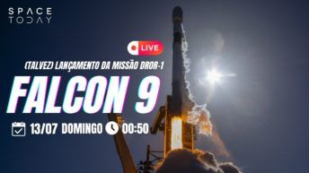LANÇAMENTO FALCON 9 | (TALVEZ) MISSÃO DROR-1