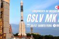 LANÇAMENTO INDIANO | GSLV MK II | MISSÃO NISAR
