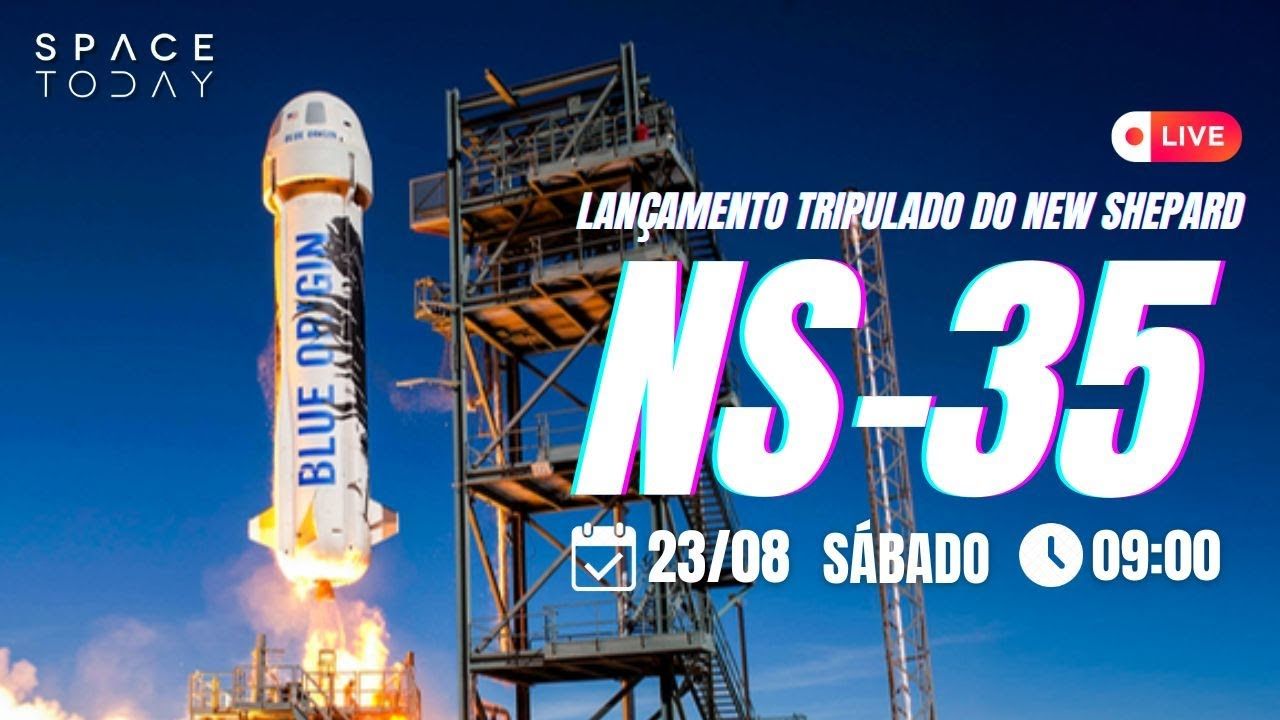 LANÇAMENTO DE ASTRONAUTAS DA BLUE ORIGIN | NEW SHEPARD | NS-35