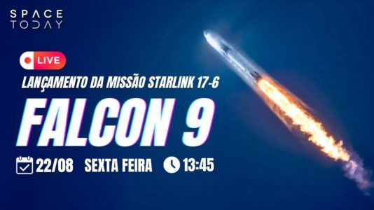 LANÇAMENTO FALCON 9 | STARLINK GRUPO 17-6