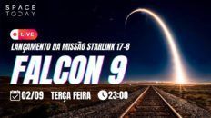 LANÇAMENTO FALCON 9 | STARLINK GRUPO 17-8