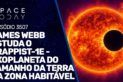 JAMES WEBB ESTUDA O TRAPPIST-1E - EXOPLANETA DO TAMANHO DA TERRA NA ZONA HABITÁVEL