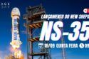LANÇAMENTO DO NEW SHEPARD | MISSÃO NS-35 | 3ª TENTATIVA