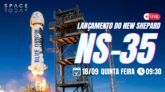 LANÇAMENTO DO NEW SHEPARD | MISSÃO NS-35 | 3ª TENTATIVA
