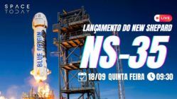 LANÇAMENTO DO NEW SHEPARD | MISSÃO NS-35 | 3ª TENTATIVA